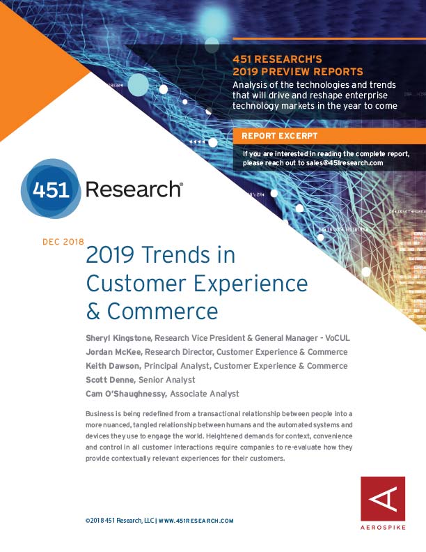 451 Research: 2019 Trends in Customer Experience and Commerce